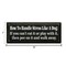 Farmhouse Style Funny Quote Wood Sign with Natural Knotty Pine Look